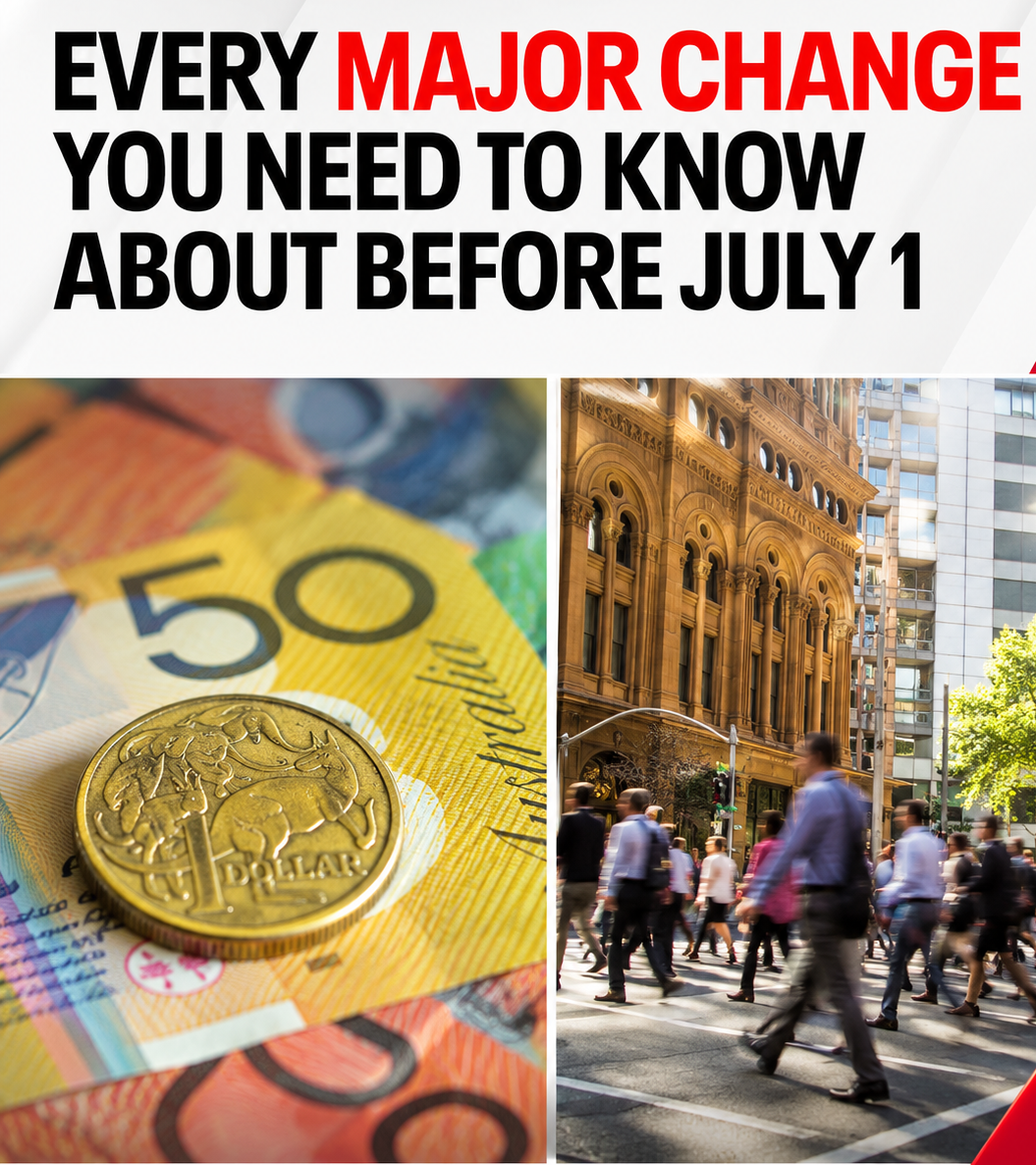 Major Australian financial changes beginning July 1