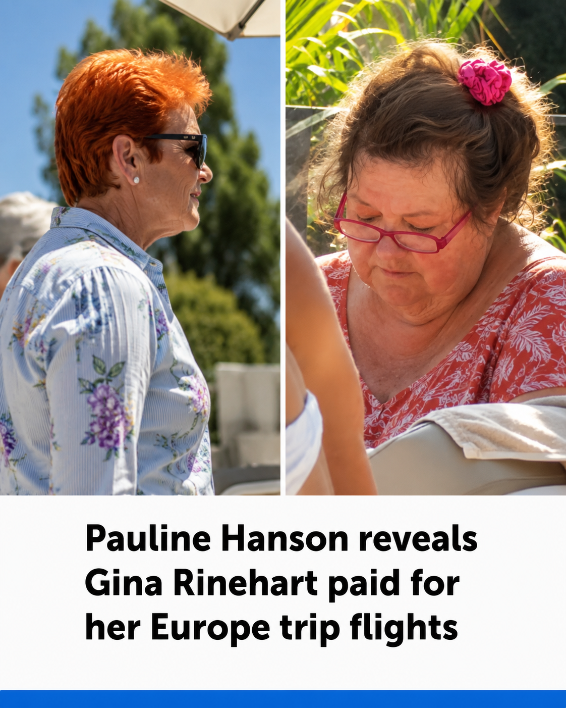 Pauline Hanson and Gina Rinehart during the One Nation leader's European trip in July 2026.