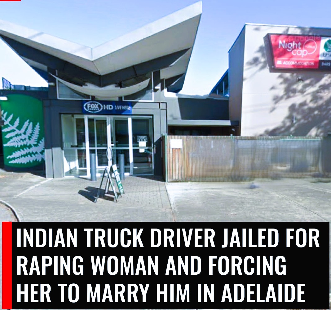 South Australian court jails Indian truck driver after rape and forced marriage case