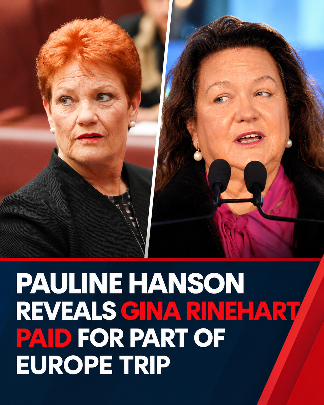 Pauline Hanson and Gina Rinehart during Hanson's European trip to Sicily