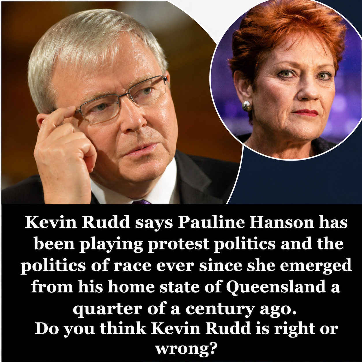 Former prime minister Kevin Rudd criticises Pauline Hanson during an ABC 7.30 interview